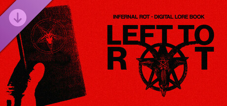 Left to Rot - Infernal Rot cover art