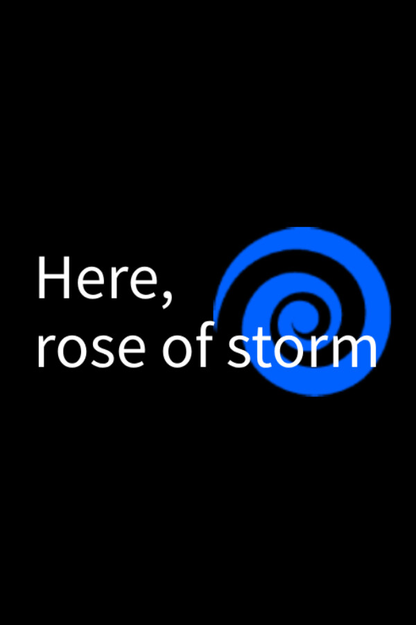 Steam portrait for Here, rose of storm.