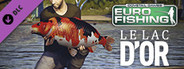 Euro Fishing: Le lac d'or