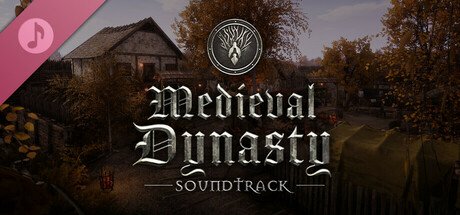 View Medieval Dynasty - Original Soundtrack Vol. 2 on IsThereAnyDeal