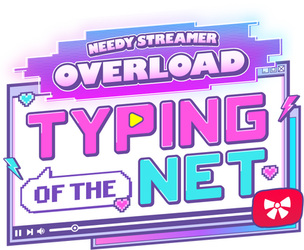 NEEDY STREAMER OVERLOAD: Typing of The Net Logo