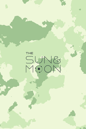The Sun and Moon The Sun and Moon
