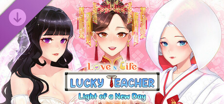 Love n Life: Lucky Teacher - Light of a New Day cover art