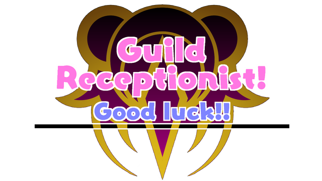 がんばれ！受付嬢！~Guild Receptionist~- Backlog.rip
