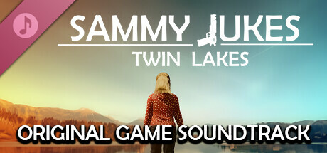 Sammy Jukes: Twin Lakes Soundtrack cover art