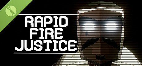 Rapid Fire Justice Demo cover art