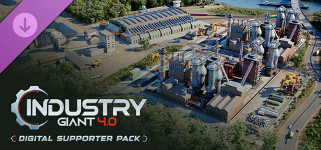 Industry Giant 4.0 - Digital Supporter Pack cover art