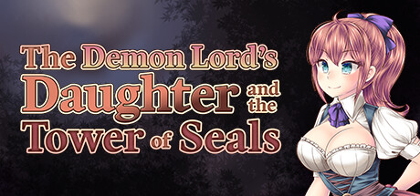 The Demon Lord's Daughter and the Tower of Seals cover art