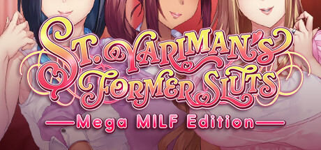 St. Yariman's Former Sluts ~Mega MILF Edition~ PC Specs