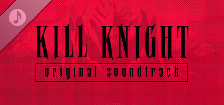 KILL KNIGHT Original Soundtrack cover art