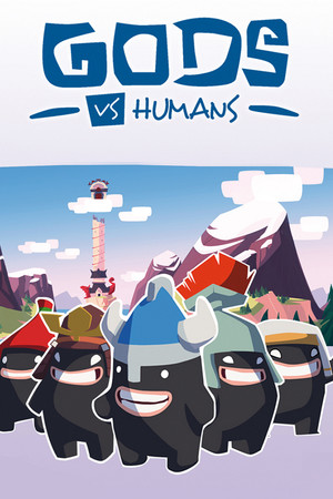 Gods vs Humans Gods vs Humans