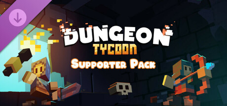 Dungeon Tycoon - Supporter Pack cover art