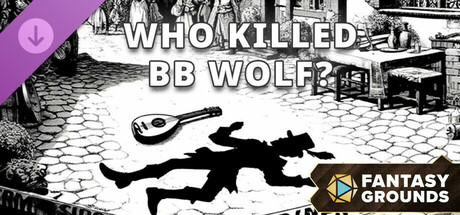 Fantasy Grounds - Who Killed BB Wolf? cover art