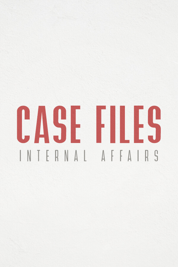 Steam portrait for Case Files: Internal Affairs.