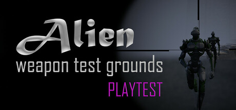 Alien Weapon Test Grounds Playtest cover art