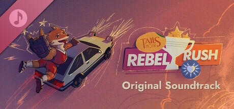 Tails Noir: Rebel Rush Soundtrack cover art