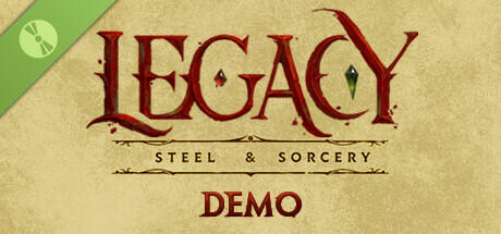 Legacy: Steel & Sorcery Demo cover art