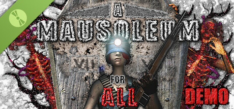 A Mausoleum for All Demo cover art