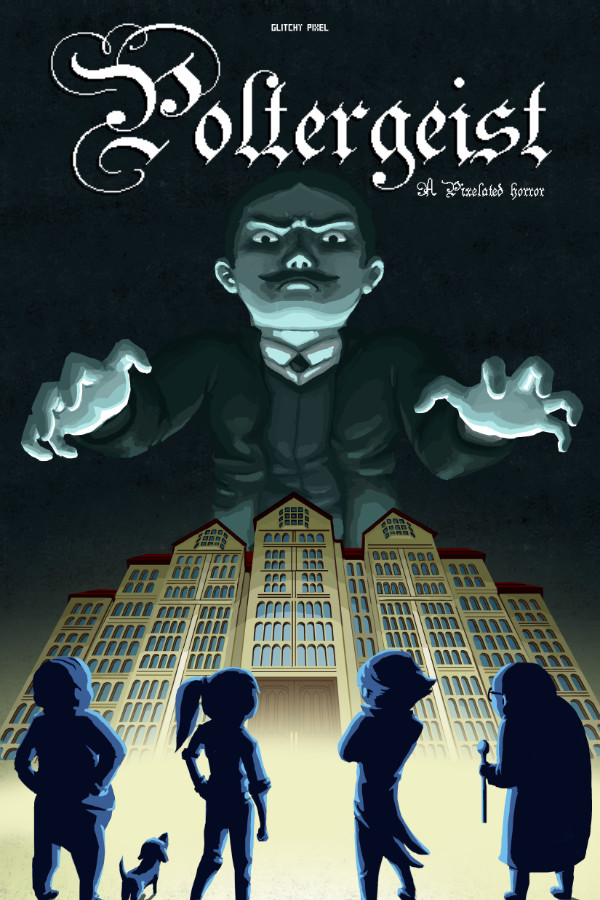 Poltergeist: A Pixelated Horror for steam Poltergeist: A Pixelated Horror for steam