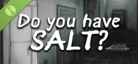 Do you have SALT? Demo cover art