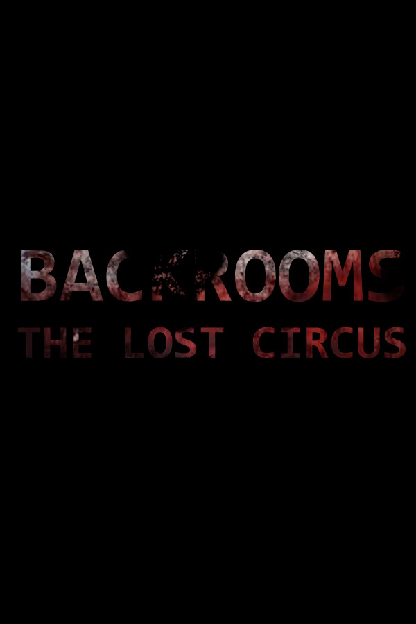 Steam portrait for Backrooms: The Lost Circus.