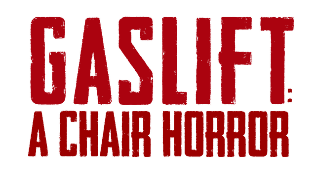 GASLIFT: A Chair Horror Logo