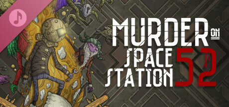 Murder On Space Station 52 Soundtrack cover art