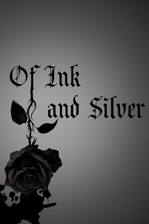 Of Ink and Silver.