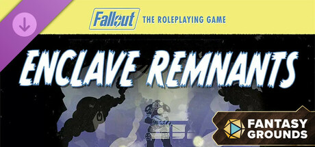 Fantasy Grounds - Fallout RPG - NPC Pack 2 - Enclave Remnants cover art