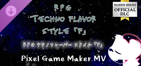 Pixel Game Maker MV - RPG Techno Flavors Style F cover art