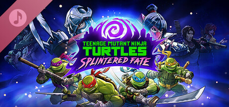 Teenage Mutant Ninja Turtles: Splintered Fate Soundtrack cover art