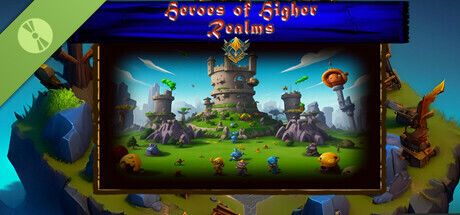 Heroes of Higher Realms Demo cover art