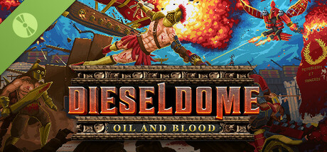 DieselDome: Oil & Blood Demo cover art