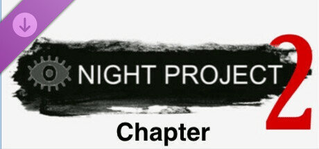 Night Project - Chapter 2 cover art