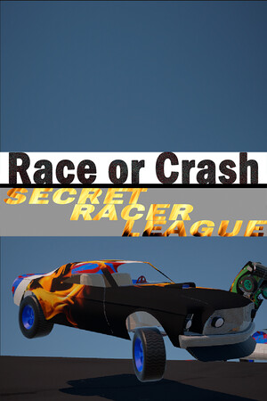 Race or Crash: Secret Racer League.