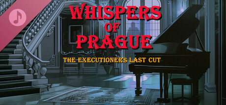 Whispers of Prague: The Executioner's Last Cut Soundtrack cover art