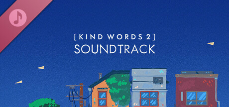 Kind Words 2 - Soundtrack cover art