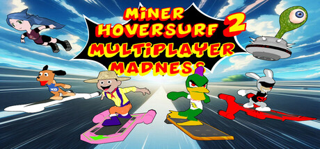 Miner Hoversurf 2 Multiplayer Madness PC Specs