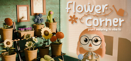 FlowerCorner: Plant Watering To Vibe To PC Specs