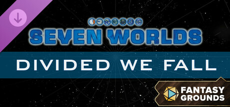 Fantasy Grounds - Seven Worlds Module 2: Divided We Fall cover art