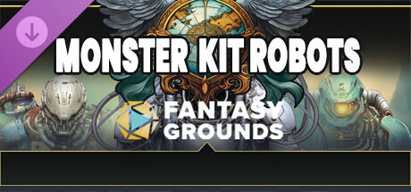 Fantasy Grounds - FG Monster Kit Robots cover art