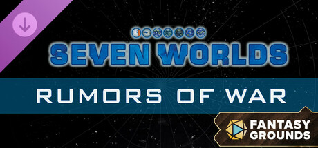 Fantasy Grounds - Seven Worlds Module 1: Rumors of War cover art