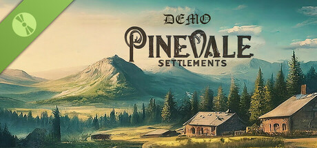 Pinevale Settlements Demo cover art