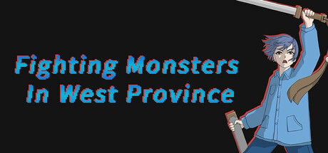 Fighting Monsters In West Province PC Specs