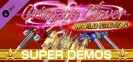 Crimzon Clover WORLD IGNITION - Superplay Strategy Guide