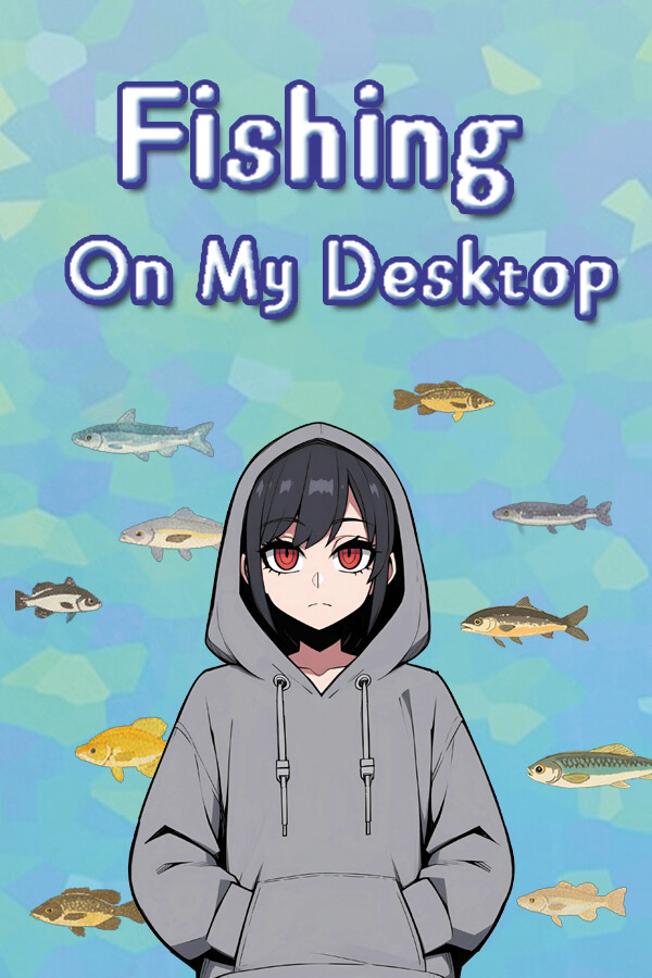 Fishing On My Desktop for steam