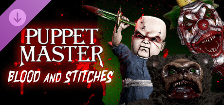 Puppet Master: The Game - Demonic Toys: Blood and Stitches Skin Pack cover art