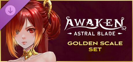 AWAKEN - Astral Blade Golden Scale Set cover art