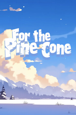 For the pine cone