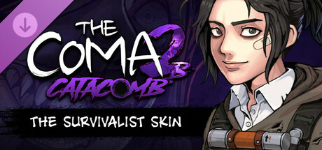 The Coma 2B: Catacomb - The Survivalist Skin cover art